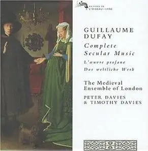Guillaume Dufay - Complete Secular Music