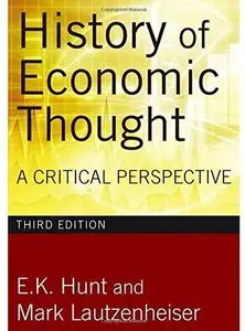 History of Economic Thought: A Critical Perspective (3rd edition) [Repost]