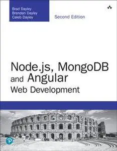 Node.js, MongoDB and Angular Web Development, Second Edition