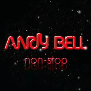 Andy Bell - Non-Stop (2010)