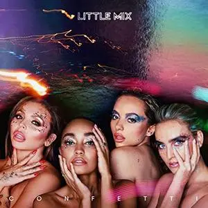 Little Mix - Confetti (2020) [Official Digital Download]