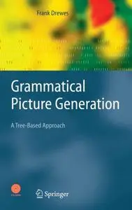 Grammatical Picture Generation: A Tree-Based Approach