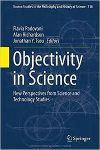 Objectivity in Science: New Perspectives from Science and Technology Studies (repost)