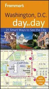 Frommer's Washington D.C. Day by Day (repost)
