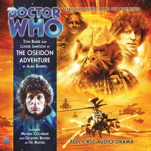 «Doctor Who - The 4th Doctor Adventures 1.6 The Oseidon Adventure» by Alan Barnes