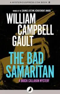 «The Bad Samaritan» by William Campbell Gault