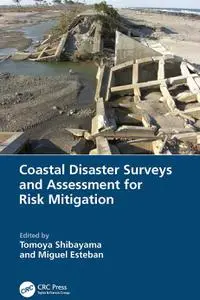 Coastal Disaster Surveys and Assessment for Risk Mitigation
