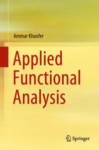 Applied Functional Analysis