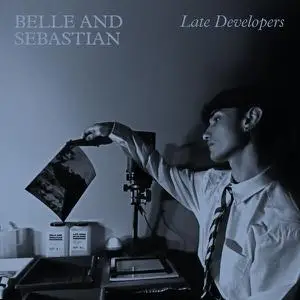 Belle & Sebastian - Late Developers (2023) [Official Digital Download]