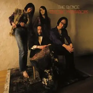 The Silence - Electric Meditations (2020)