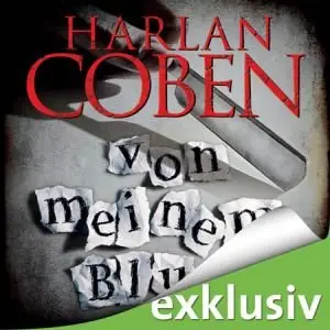 Harlan Coben - Von meinem Blut