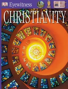 Christianity (Eyewitness) (repost)