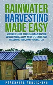 Rainwater Harvesting Made Easy