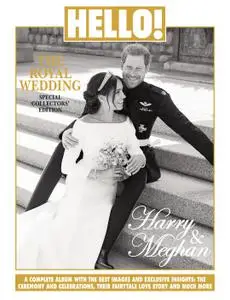 HELLO! Special Collectors' Edition, The Royal Wedding Prince Harry & Meghan Markle – 01 June 2018