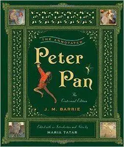 The Annotated Peter Pan (The Annotated Books)