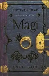 «Septimus Heap Magi» by Angie Sage