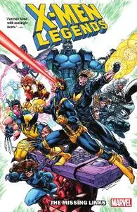 Marvel-X Men Legends Vol 01 The Missing Links 2021 Hybrid Comic eBook