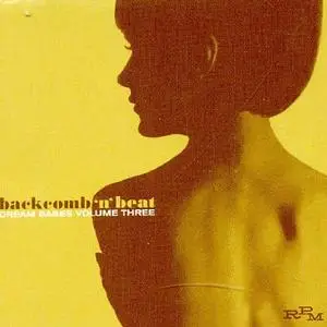VA - Dream Babes Volume Three - Backcomb 'N' Beat (2001)