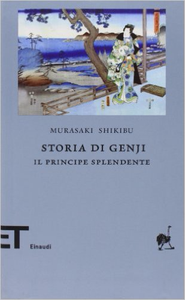 Storia di Genji. Il principe splendente - Shikibu Murasaki (Repost)