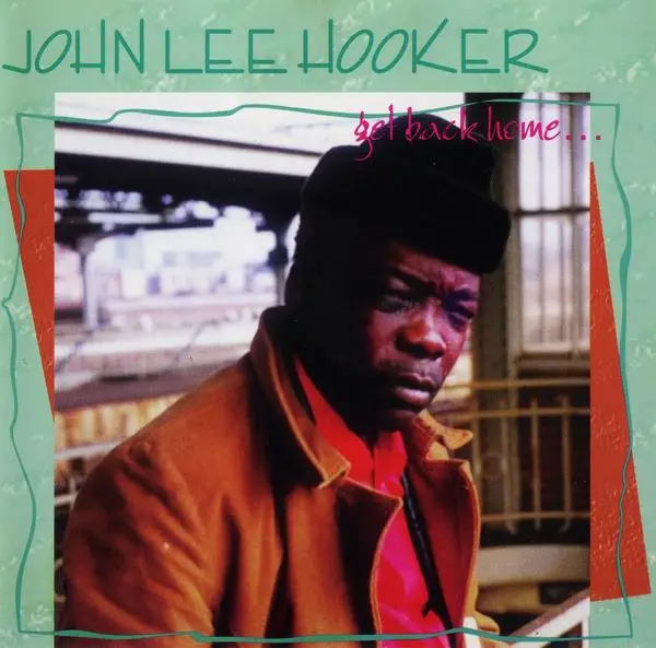 John Lee Hooker - Get Back Home... (1970) [Reissue 1992] / AvaxHome