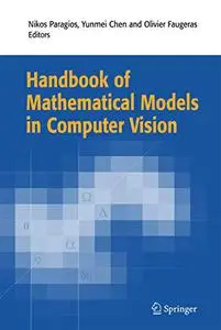 Handbook of Mathematical Models in Computer Vision (Repost)