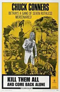 Kill Them All and Come Back Alone (1968)
