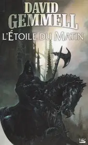 L’étoile du matin – David Gemmell