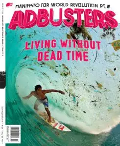Adbusters - Issue 120 - July-August 2015
