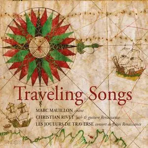 Marc Mauillon, Christian Rivet & Les Joueurs de Traverse - Traveling Songs (2024)