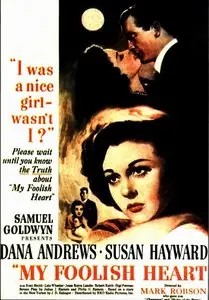 My Foolish Heart (1949) 