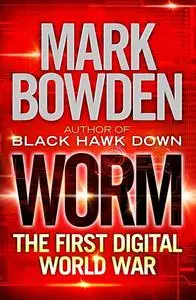 «Worm» by Mark Bowden