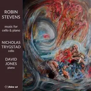Nicholas Trygstad, David Jones - Stevens: Music for Cello & Piano (2022)