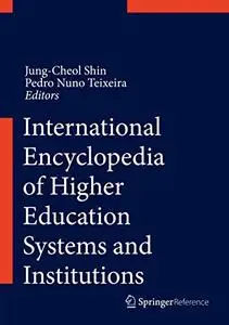 The International Encyclopedia of Higher Education Systems and Institutions