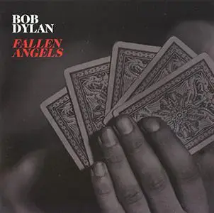 Bob Dylan - Fallen Angels (2016)