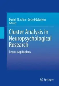 Cluster Analysis in Neuropsychological Research: Recent Applications (Repost)