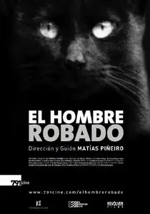 El hombre robado / The Stolen Man (2007)