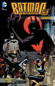 DC-Batman Beyond Universe Vol 01 Rewired 2014 Hybrid Comic eBook