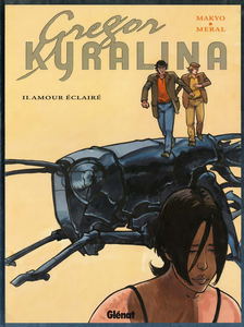 Gregor Kyralina - Tome 2 - Amour éclairé