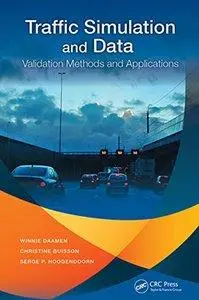 Traffic Simulation and Data: Validation Methods and Applications (Repost)