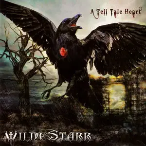 WildeStarr - A Tell Tale Heart (2012)