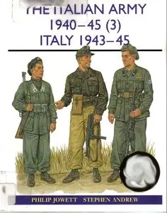 The Italian Army 1940-45 (3): Italy 1943-45
