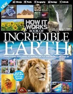 How It Works Book of Incredible Earth 5th Revised Edition