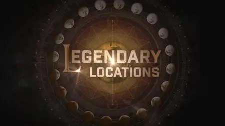 Travel Channel - Legendary Locations: Lost and Found (2018)