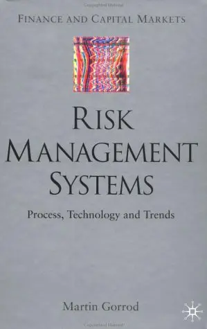 Risk Management Systems: Technology Trends