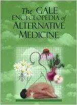 The Gale Encyclopedia of Alternative Medicine, Volumes 1-4 [Repost]