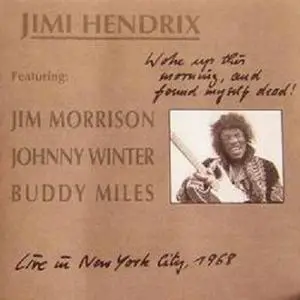 Jimi Hendrix - Jim Morrison - Woke Up This Morning and Found Myself Dead - Live at the Scene Club, New York City 1968