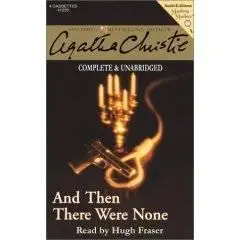 Agatha Christie – And Then There Were None (aka Ten Little Indians)