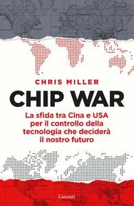 Chris Miller - Chip War
