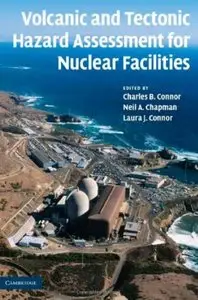 Volcanic and Tectonic Hazard Assessment for Nuclear Facilities (repost)