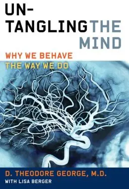 Untangling the Mind: Why We Behave the Way We Do (repost)